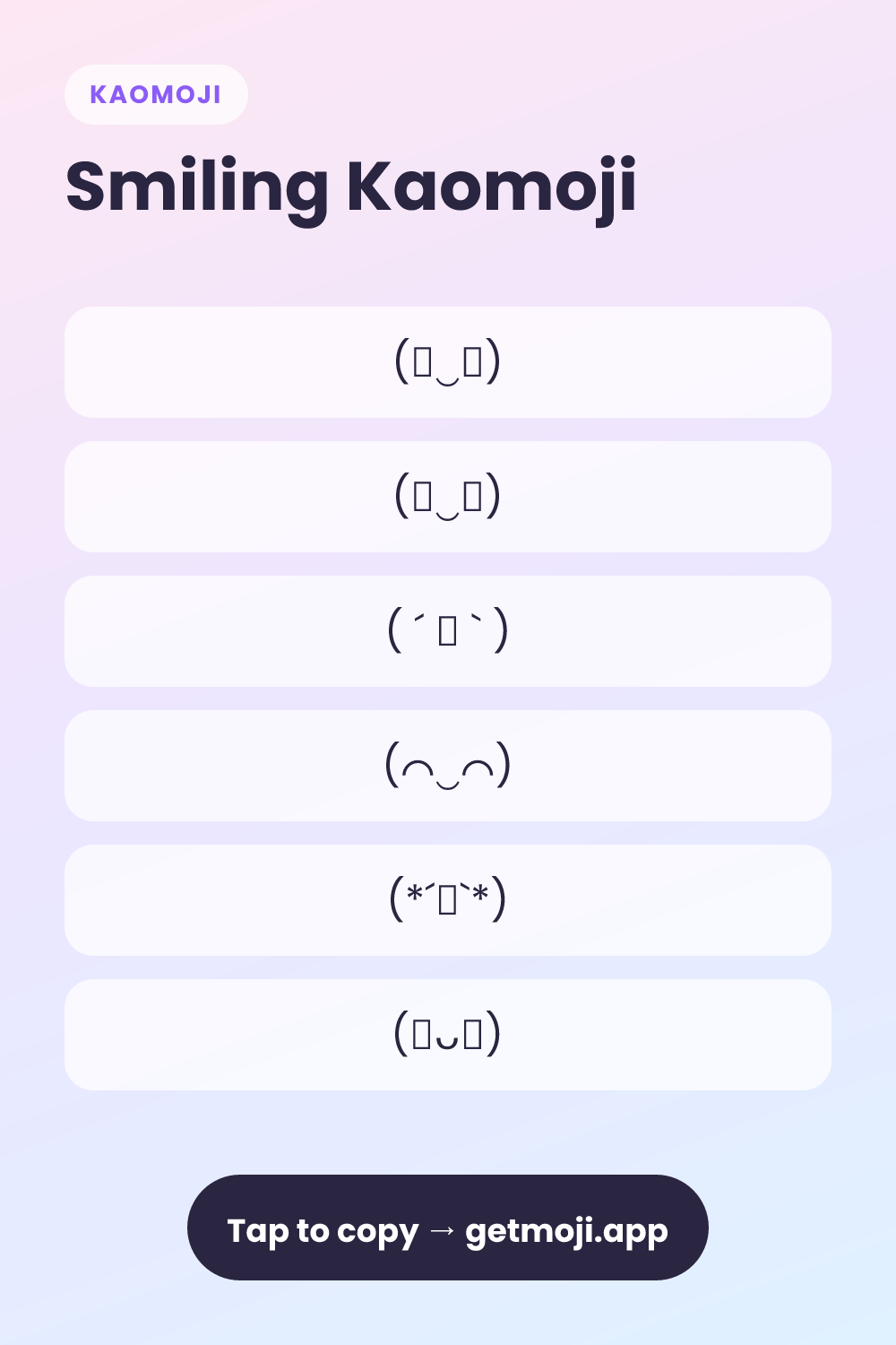 Smiling Kaomoji - Smiling Text Faces Copy Paste | GetMoji | GetMoji